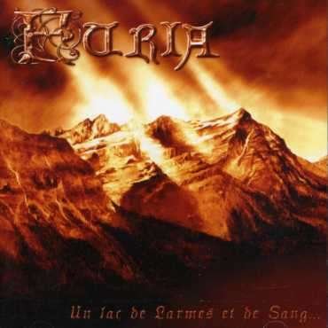 Cover for Furia · Un Lac De Larmes Et De Sang (CD) (2020)