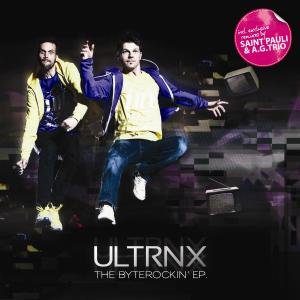 Cover for Ultrnx · The Byterockin' EP (LP) (2010)