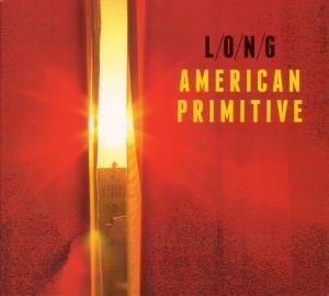 Cover for Long · American Primitive (LP) (2011)