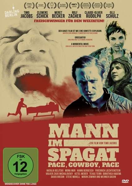Mann Im Spagat - Pace,cowboy,pace (Kinofassung) - Schulz,olli / Schick,clemens / Zacher,rolf - Films - DARLING BERLIN / DAREDO - 4059473000716 - 16 april 2021