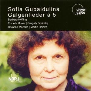 Cover for S. Gubaidulina · Galgenlieder A 5 (CD) (2013)