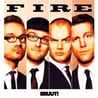 Fire - Bruut! - Music - DOX RECORDS, OCTAVE-LAB - 4526180154716 - February 5, 2014