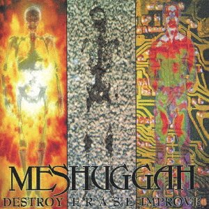Cover for Meshuggah · Destroy Erase Improve (CD) [Japan Import edition] (2020)