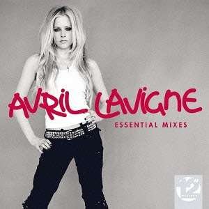 Cover for Avril Lavigne · Essential Mixes (CD) [Japan Import edition] (2015)
