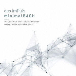 Cover for Duo Impuls · Minimal Bach (CD) [Japan Import edition] (2019)