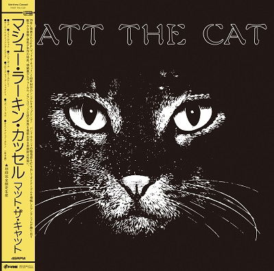 Cover for Matthew Larkin Cassell · Matt the Cat &lt;limited&gt; (LP) [Japan Import edition] (2022)