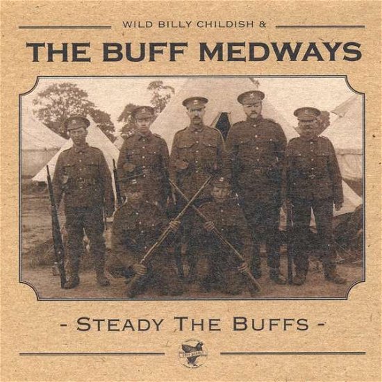 Cover for Buff Medways · Steady the Buffs (LP) (2018)