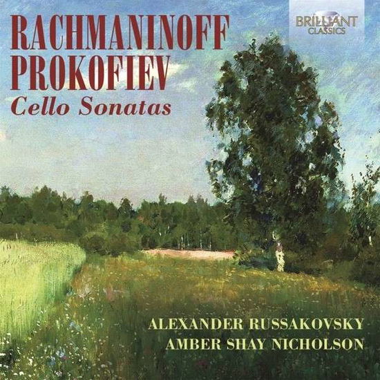 Cello Sonatas - Rachmaninoff / Prokofiev - Music - Brilliant Classics - 5028421947716 - May 27, 2014