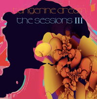 Sessions III - Tangerine Dream - Música - INVISIBLE HANDS - 5030559108716 - 6 de noviembre de 2020