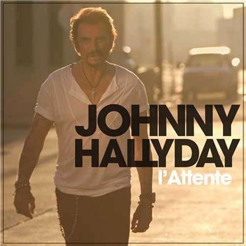 Cover for Johnny Hallyday · L'attente (LP) (2015)