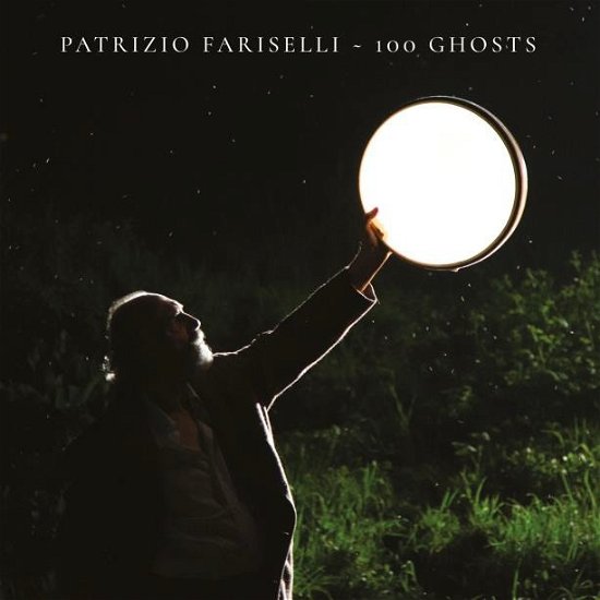 100 Ghosts - Fariselli,patrizio / Area Open Project - Muziek - WARNER MUSIC ITALY - 5054197025716 - 2 november 2018