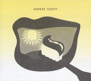 Cover for Vgske · Skweee Tooth (CD) (2017)