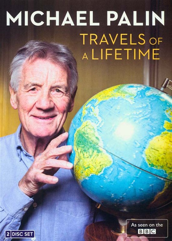 Cover for M Palin Travels of a Lifetime DVD · Michael Palin - Travels of a Lifetime (DVD) (2021)