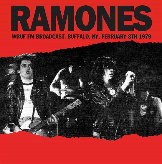 Cover for Ramones · Wbuf Fm Broadcast, Buffalo, Ny, 1979 (LP) (2015)