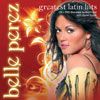 Cover for Belle Perez · Greatest Latin Hits (CD) (2007)