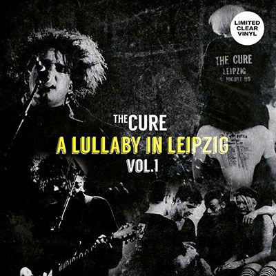 A Lullaby In Leipzig Vol. 1 (Clear Vinyl) - The Cure - Muziek - OUTSIDER - 7427252014716 - 19 mei 2023