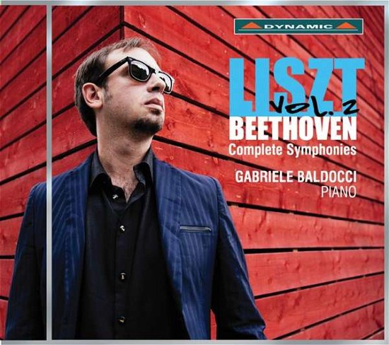 Cover for Beethoven / Liszt / Baldocci · Liszt &amp; Beethoven: Complete Symphonies V2 (CD) (2017)