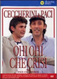 Cover for Ohi Ohi Che Crisi! (DVD) (2013)