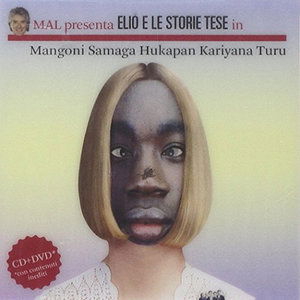 Cover for Elio E Le Storie Tese · Elio Samaga Hukapan Kariyana Turu (DVD/CD) (2015)