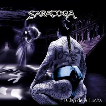Cover for Saratoga · El Clan De La Lucha (CD)