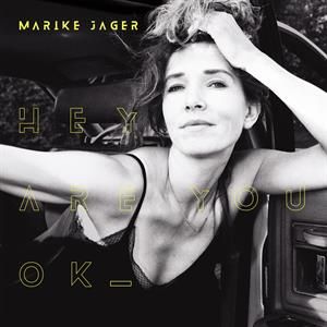 Marike Jager · Hey Are You Ok (LP) [Coloured edition] (2019)