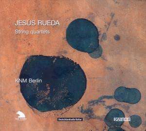 Cover for String Quartets · JesÚs Rueda (CD) (2020)