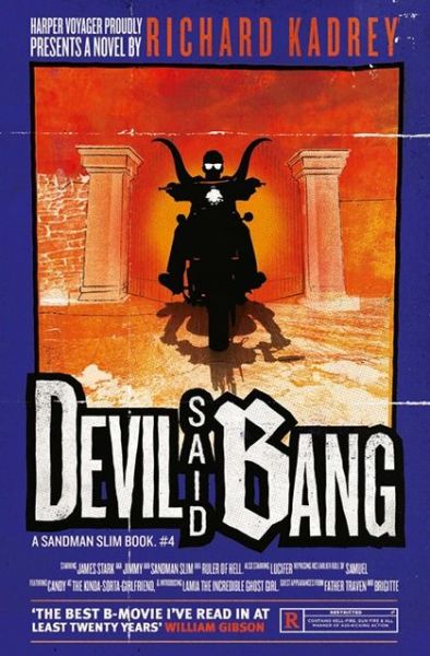 Cover for Richard Kadrey · Devil Said Bang - Sandman Slim (Paperback Book) (2013)