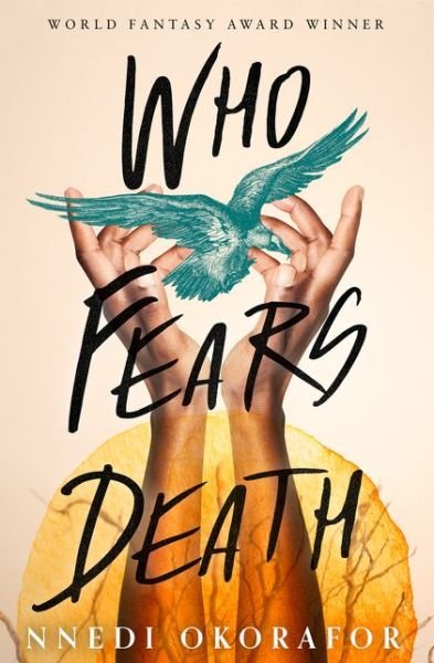 Cover for Nnedi Okorafor · Who Fears Death (Taschenbuch) (2018)