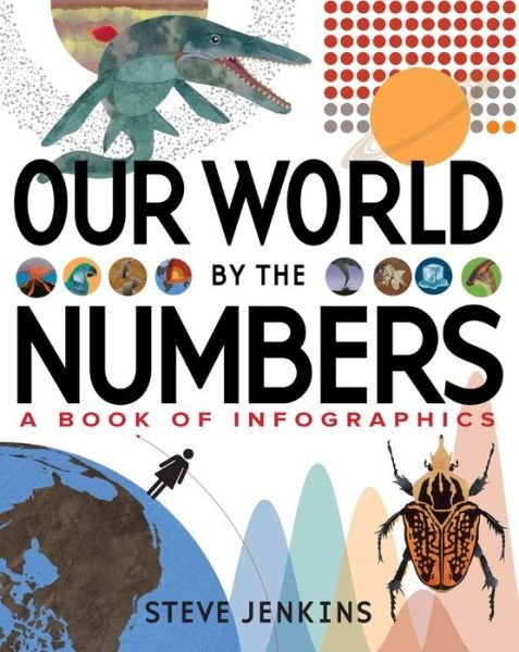 Cover for Steve Jenkins · Our World: By the Numbers (Gebundenes Buch) (2024)