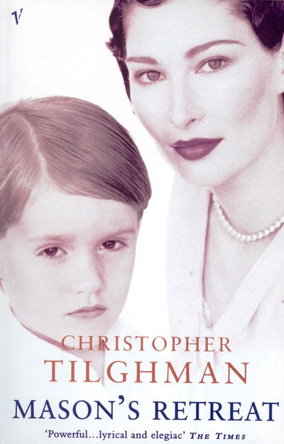 Cover for Christopher Tilghman · Mason's Retreat (Paperback Book) (1997)