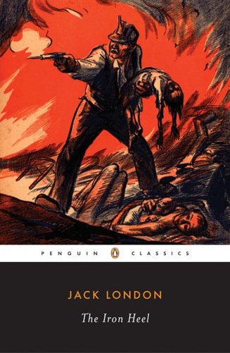 Cover for Jack London · The Iron Heel (Paperback Book) [Annotated edition] (2006)