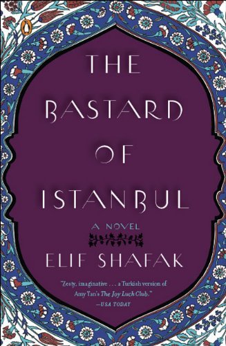 Cover for Elif Shafak · The Bastard of Istanbul (Pocketbok) [Reprint edition] (2008)