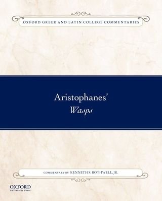Cover for Kenneth Rothwell · Aristophanes' Wasps (Book) (2019)