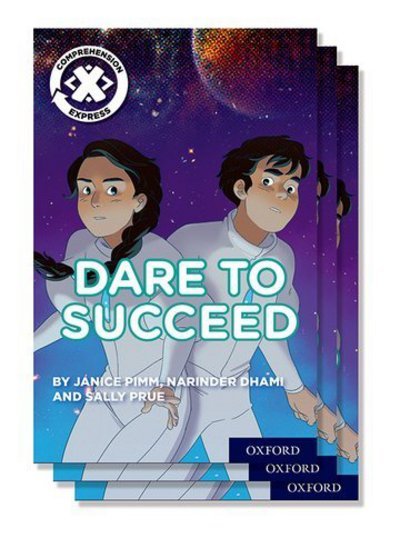 Cover for Steve Cole · Project X Comprehension Express: Stage 3: Dare to Succeed Pack of 15 - Project X ^IComprehension Express^R (Paperback Book) (2017)