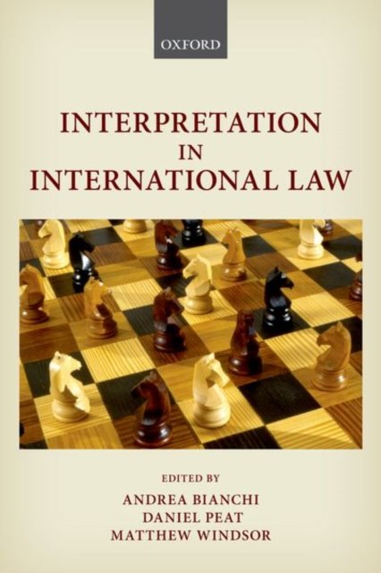Cover for Interpretation in International Law (Paperback Bog) (2018)
