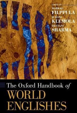 Cover for The Oxford Handbook of World Englishes - Oxford Handbooks (Hardcover bog) (2017)