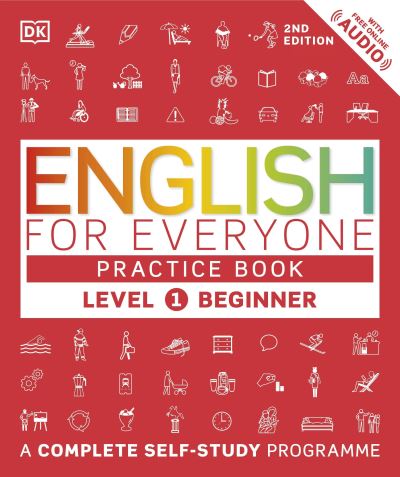 Cover for Dk · English for Everyone Practice Book Level 1 Beginner: A Complete Self-Study Programme - DK English for Everyone (Paperback Bog) (2024)