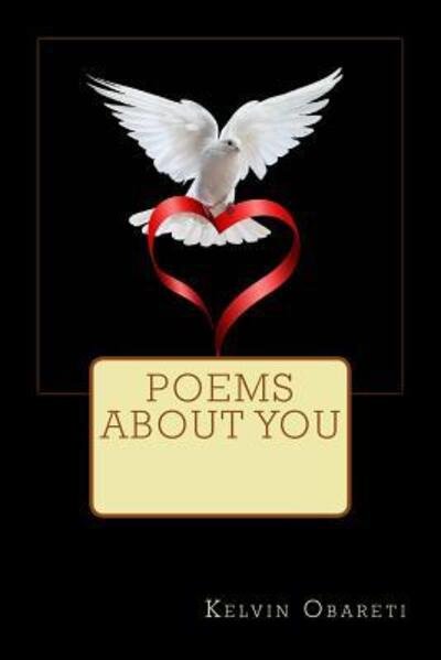 Cover for Kelvin Ayokunmi Obareti · Poems About You (Paperback Bog) (2017)