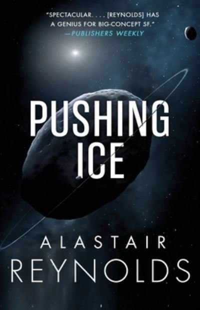 Cover for Alastair Reynolds · Pushing Ice (Bog) (2020)
