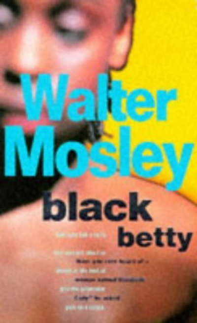 Cover for Walter Mosley · Black Betty (Paperback Book) [New edition] (1995)