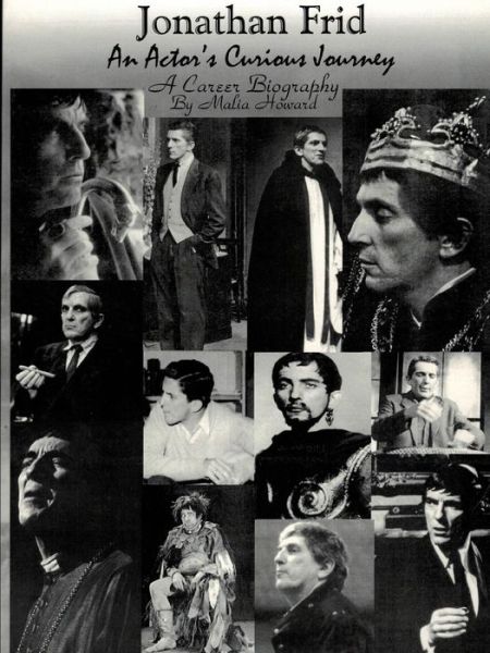 Cover for Malia Howard · Jonathan Frid An Actor's Curious Journey, Commemorative Edition (Paperback Book) (2016)