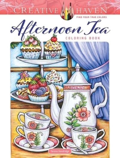 Creative Haven Afternoon Tea Coloring Book - Creative Haven - Teresa Goodridge - Bøker - Dover Publications Inc. - 9780486851716 - 29. desember 2023