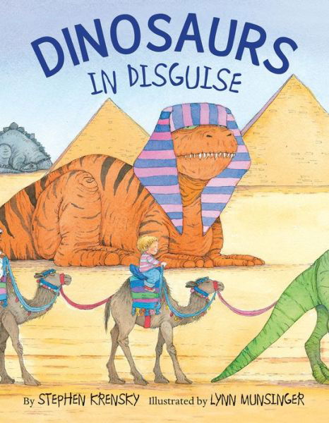 Cover for Stephen Krensky · Dinosaurs in Disguise (Hardcover bog) (2016)