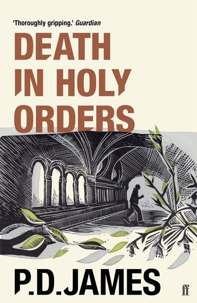 Cover for P. D. James · Death in Holy Orders: The classic locked-room murder mystery from the 'Queen of English crime' (Guardian) (Paperback Book) [Main - Re-issue edition] (2020)
