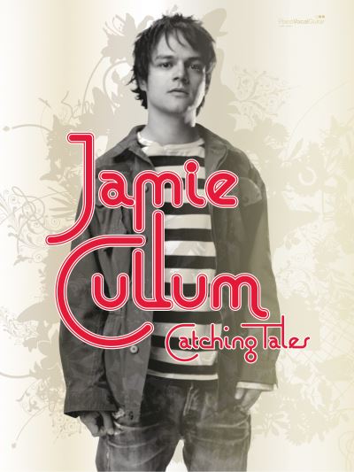 Jamie Cullum - Catching Tales (Pvg) - Jamie Cullum - Books - Hal Leonard Corporation - 9780571524716 - March 1, 2006