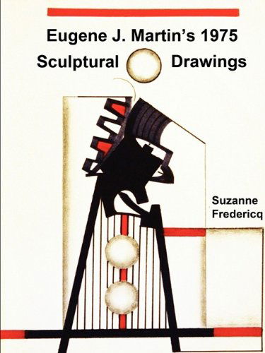 Cover for Suzanne Fredericq · Eugene J. Martin's 1975 Sculptural Drawings (Paperback Book) (2009)