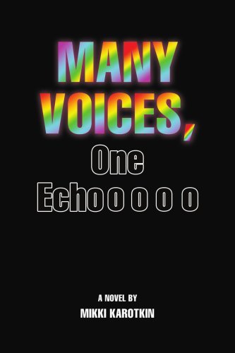 Mikki Karotkin · Many Voices, One Echo (Paperback Book) (2007)