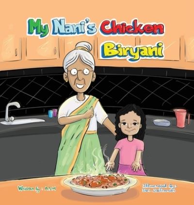 Cover for Afroz Martino · My Nani's Chicken Biryani (Book) (2022)