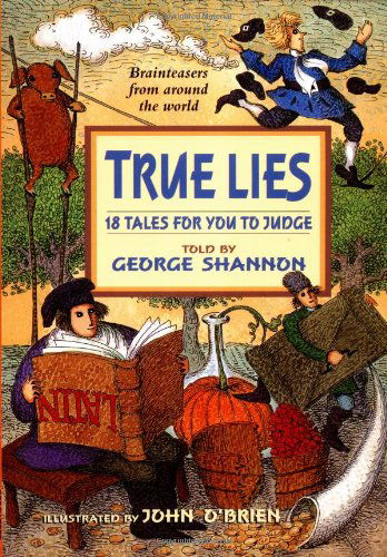 True Lies - George Shannon - Books - Greenwillow Books - 9780688163716 - December 20, 2023