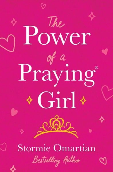 Cover for Stormie Omartian · The Power of a Praying Girl (Pocketbok) (2021)